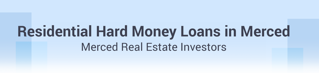 Residential Hard Money Loans